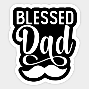 Blessed Dad Gift Fathers Day Blessed Dad Gift Sticker